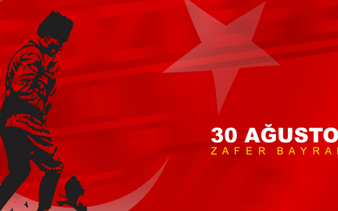 30 Ağustos Zafer Bayramımız Kutlu Olsun
