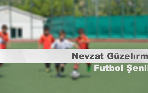 Turnuva | Nevzat Güzelırmak Futbol Şenliği