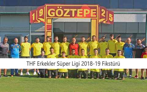 THF Erkekler Süper Ligi Fikstürü Çekildi