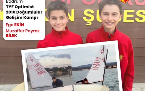 Sporcularımız TYF Optimist Gelişim Kampında