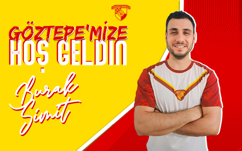 Göztepe'mize Hoş Geldin Burak Simit