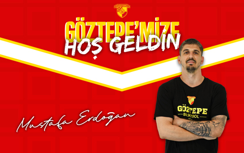  Göztepe’mize Hoş Geldin Mustafa Erdoğan