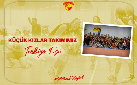 Küçük Kızlar Takımımız Türkiye 4.'sü 