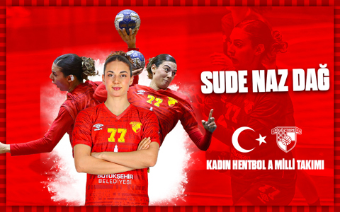 Sude Naz Dağ'a Milli Davet